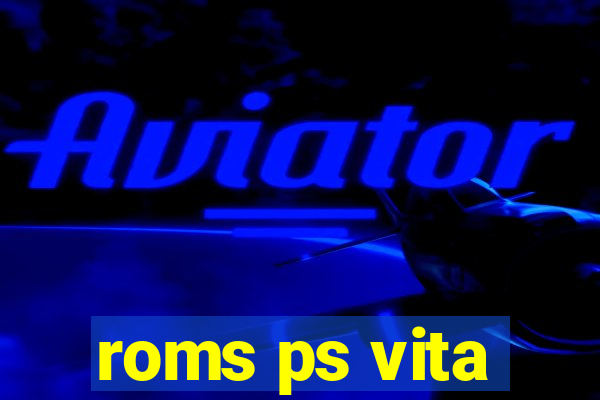 roms ps vita